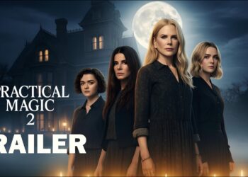 Practical Magic 2: A Bewitching Continuation of the Owens Legacy